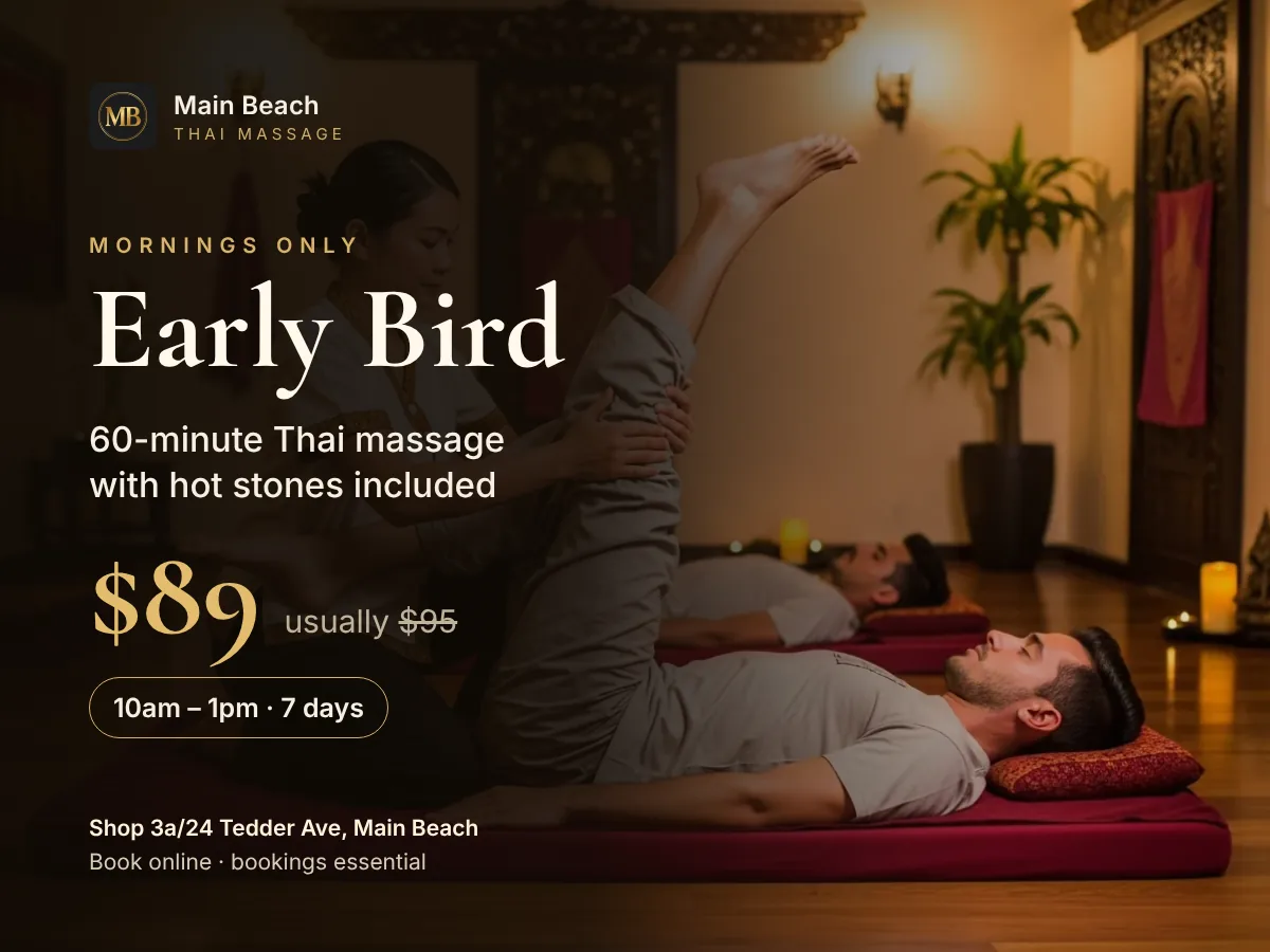 Early Bird Special: 60-minute traditional Thai massage for $89, 10am – 1pm